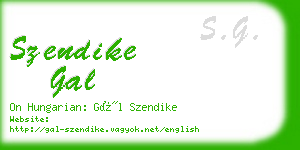 szendike gal business card